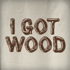 Name:  igotwood.jpg
Views: 316
Size:  5.9 KB